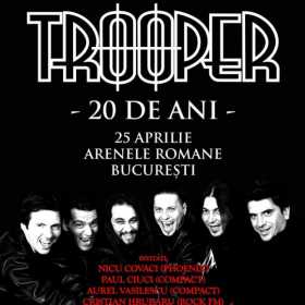 Trooper 20 de ani - o luna pana la eveniment