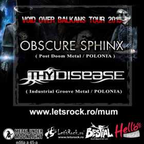 Obscure Sphinx si Thy Disease: duminica, pentru prima data live in Bucuresti