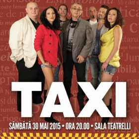 Avanpremiera Taxi – „Joc periculos” la Teatrelli