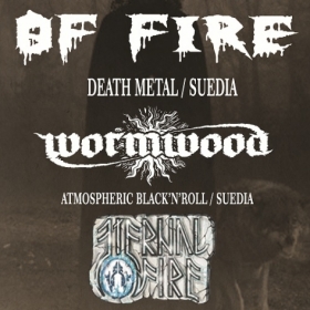 OF FIRE, Wormwood, Eternal Fire (Metal Under Moonlight L, 14.07.2015)