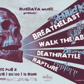 Trupele Breathelast, Walk The Abyss, Deathrattle, Rapture in concert la Quantic Pub 2