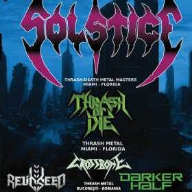 Concert Solstice, Thrash or Die, Crossbone, Relicseed si Darker Half in Club Fabrica