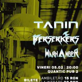 Programul concertului Tanin, Berserkers, Warhanger