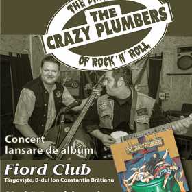 Trupa The Crazy Plumbers lanseaza albumul 8 Beers, la Targoviste