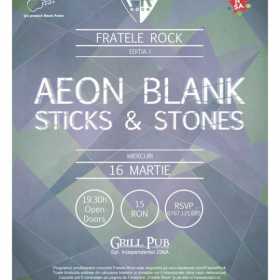 Primul concert caritabil Fratele Rock cu Aeon Blank si Sticks and Stones in Grill Pub