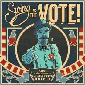 Trupa Postmodern Jukebox lanseaza noul album 'Swing The Vote'