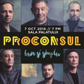 Proconsul promite un super-concert 'Bun si Simplu' la Sala Palatului