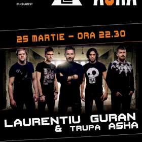 Laurentiu Guran si ASHA concerteaza la Hard Rock Cafe