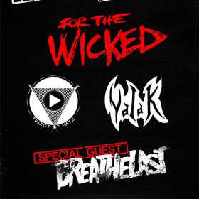 Concert al trupelor For The Wicked, Breathelast, Twist Of Fate si Valak in Quantic Club din Bucuresti