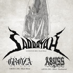 Saddayah, Groza si Abyss in concert la Baia Mare si Cluj-Napoca