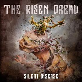 Trupa de Melodic Death Metal 'THE RISEN DREAD' dezvăluie un nou single „SILENT DISEASE”