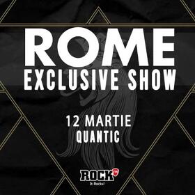 ROME - Exclusive Show in Quantic