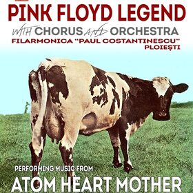 Grupul Pink Floyd Legend prezintă concertul ”Atom Heart Mother”, în premieră în românia