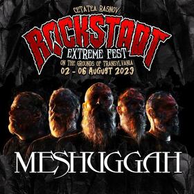 MESHUGGAH la Rockstadt Extreme Fest 2023