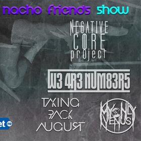 The Nacho Friends Show in club Fabrica