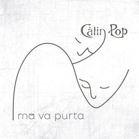 Calin Pop lanseaza un nou single: „Mă va purta”