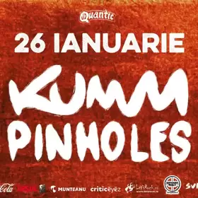 Concert Kumm si Pinholes in Quantic