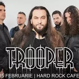 Mai sunt 3 zile pana la concertul Trooper din Hard Rock Cafe