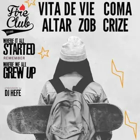 Fire Club: Where we all grew up - concert Coma, Vita de Vie, Altar, Zob si Crize la Arenele Romane