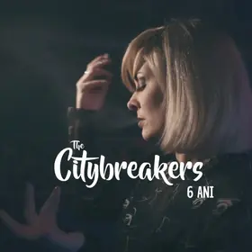 The Citybreakers lansează un nou videoclip: Eveniment exclusiv în Brașov pe 8 februarie 2025