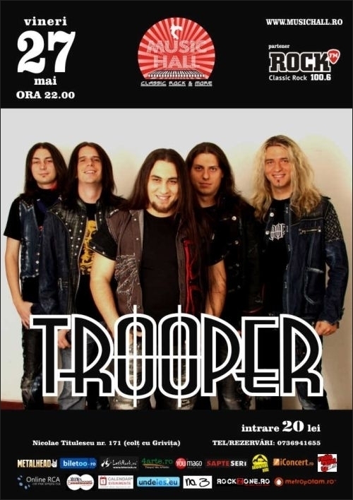 Trooper, Trooper Romania, 27 Mai, Music Hall, Oscar, Popa, Coiotul, John, Balurul, Laurentiu Popa, Ionut Radulescu, Alin Dinca, Ionut Covalciuc, Aurelian Dinca