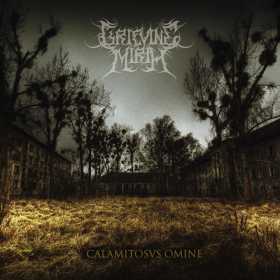 GRIEVING MIRTH - Calamitosvs Omine